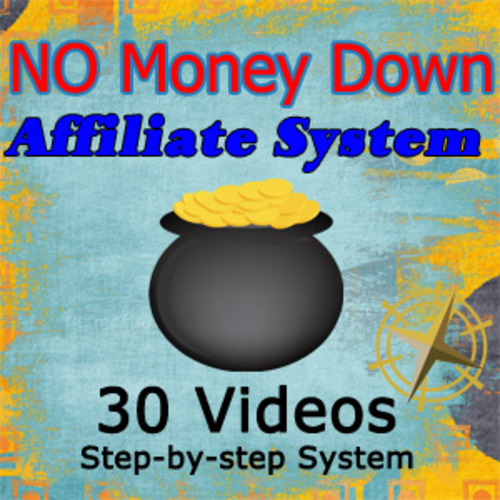 Product picture No Money Down Affiliate System